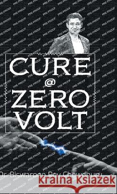 Cure @ Zero Volt Dr Biswaroop Roy Chowdhury   9789356847163 Diamond Pocket Books Pvt Ltd - książka