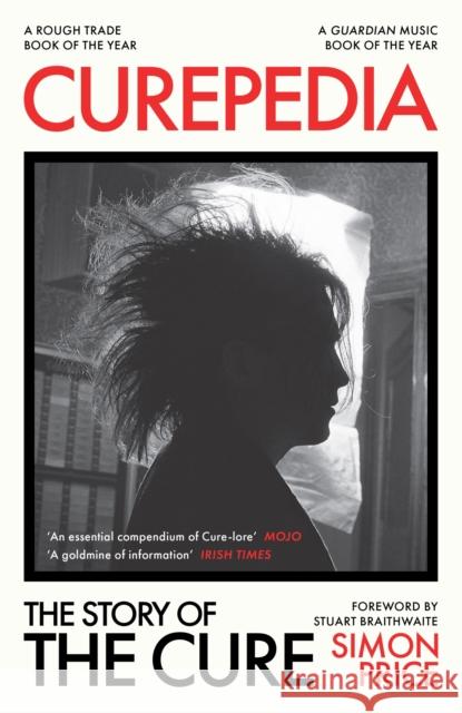 Curepedia: The Story of The Cure Simon Price 9781474619356 Orion Publishing Co - książka