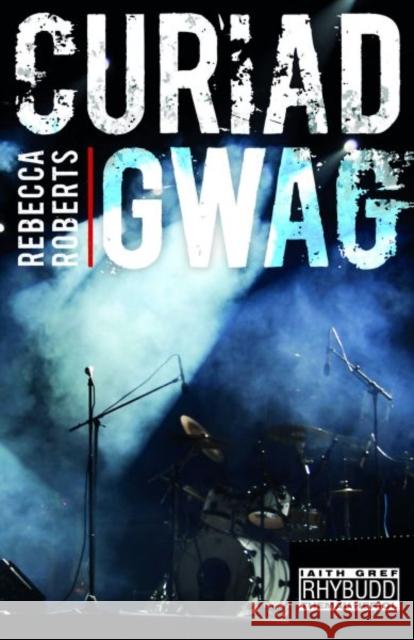 Curiad Gwag Rebecca Roberts 9781845278779 Gwasg Carreg Gwalch - książka