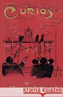 Curios: Some Strange Adventures of Two Bachelors Richard Marsh 9781934555255 Valancourt Books - książka