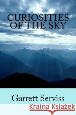 Curiosities of the Sky Garrett Serviss Mybook 9781976178030 Createspace Independent Publishing Platform - książka