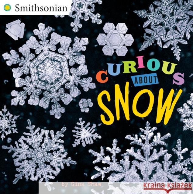 Curious about Snow Gina Shaw 9780448490182 Grosset & Dunlap - książka