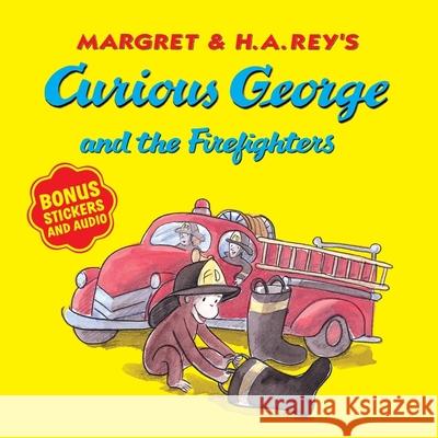 Curious George and the Firefighters [With Bonus Stickers and Audio] Rey, H. A. 9780358168775 Houghton Mifflin - książka