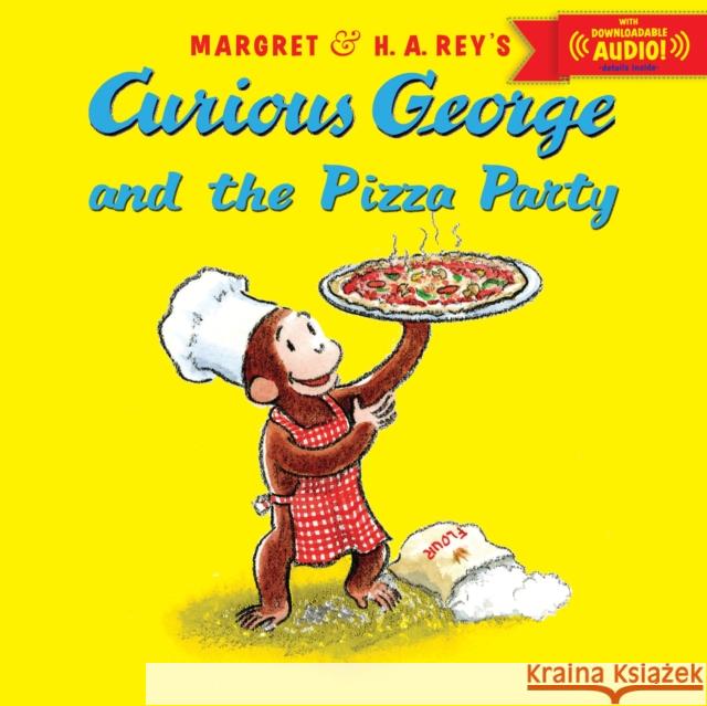 Curious George and the Pizza Party Rey, H. A. 9780544109889  - książka