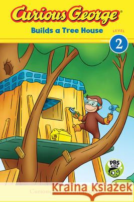 Curious George Builds a Tree House H. A. Rey 9780544867048 Hmh Books for Young Readers - książka