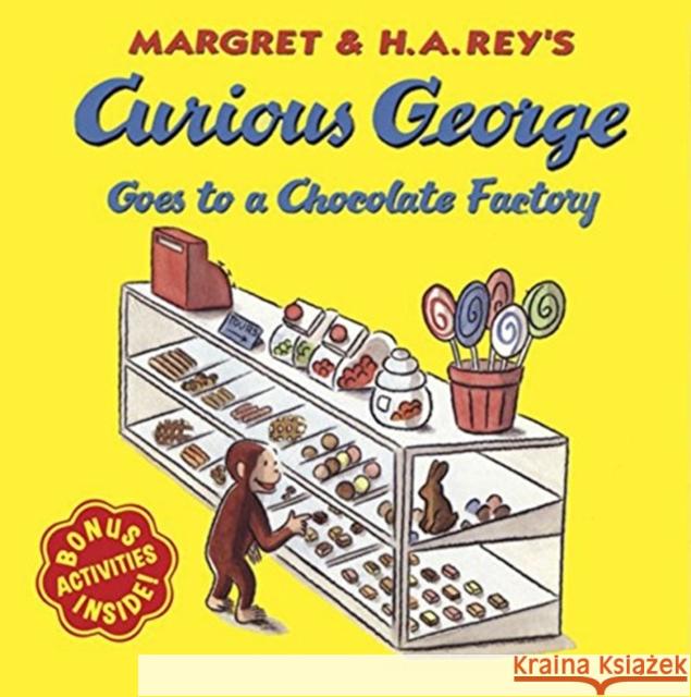 Curious George Goes to a Chocolate Factory Margret Rey H. A. Rey 9780395912140 Houghton Mifflin Company - książka