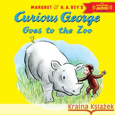 Curious George Goes to the Zoo H. A. Rey 9780544110007 Houghton Mifflin Harcourt (HMH) - książka