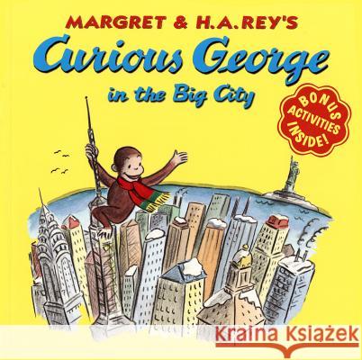 Curious George in the Big City Martha Weston H. A. Rey Margret Rey 9780618152407 Houghton Mifflin Company - książka