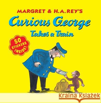 Curious George Takes a Train Martha Weston Margret Rey H. A. Rey 9780547504247 Houghton Mifflin Harcourt (HMH) - książka