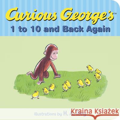 Curious George's 1 to 10 and Back Again H. A. Rey Margret Rey 9780544547667 Harcourt Brace and Company - książka