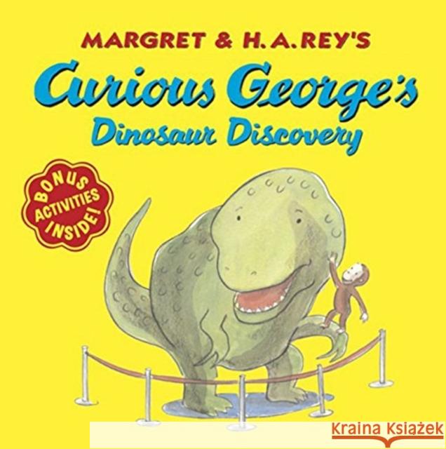 Curious George's Dinosaur Discovery Catherine Hapka H. A. Rey Anna Grossnickle Hines 9780618663774 Houghton Mifflin Company - książka