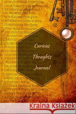 Curious Thoughts Ronland Publishing 9781798442838 Independently Published - książka