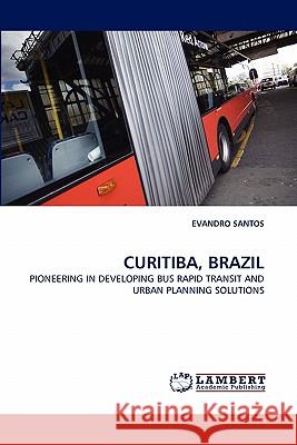 Curitiba, Brazil  9783844332995 LAP Lambert Academic Publishing AG & Co KG - książka