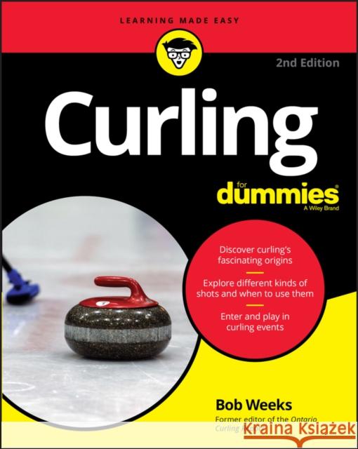 Curling for Dummies Bob Weeks 9781119691761 For Dummies - książka
