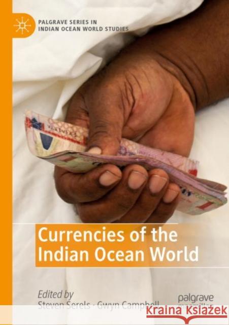 Currencies of the Indian Ocean World  9783030209759 Springer International Publishing - książka