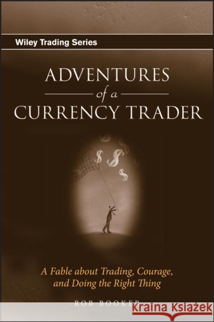 Currency Trader Booker, Rob 9780470049488 John Wiley & Sons - książka