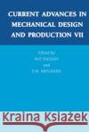 Current Advances in Mechanical Design and Production VII Georgi W. Staikov Hassan                                   M. F. Hassan 9780080437118 Pergamon