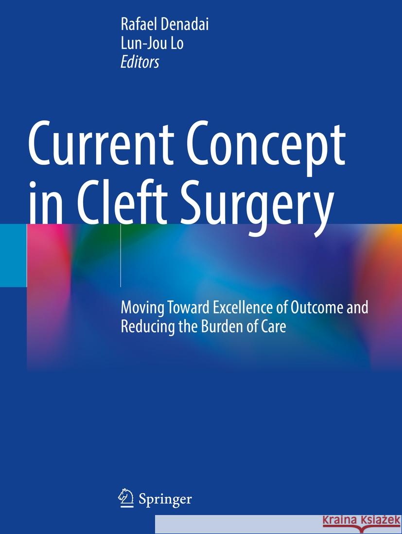 Current Concept in Cleft Surgery  9789811931659 Springer Nature Singapore - książka