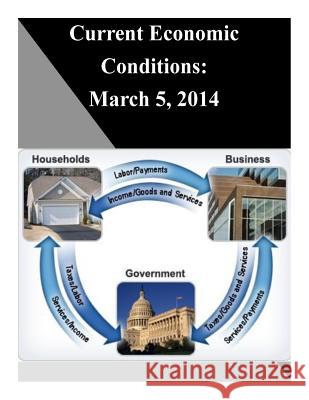 Current Economic Conditions: March 5, 2014 Federal Reserve 9781503222960 Createspace - książka