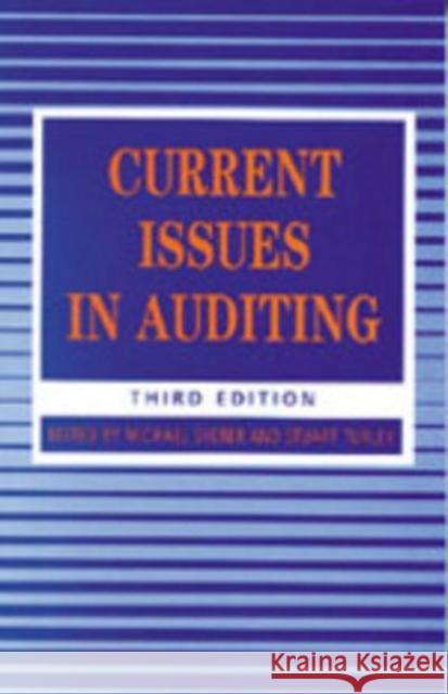 Current Issues in Auditing Michael J. Sherer W. Stuart Turley 9781412907378 Sage Publications Ltd - książka