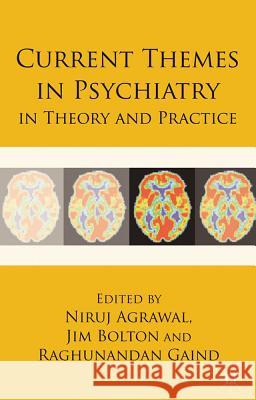 Current Themes in Psychiatry in Theory and Practice  9780230535299  - książka