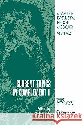 Current Topics in Complement II John D. Lambris 9781441927064 Springer - książka