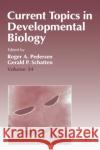 Current Topics in Developmental Biology: Volume 34 Pedersen, Roger A. 9780121531348 Academic Press