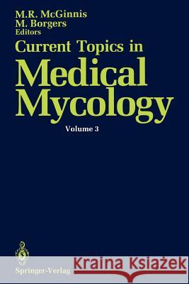 Current Topics in Medical Mycology  9781461281832 Springer - książka