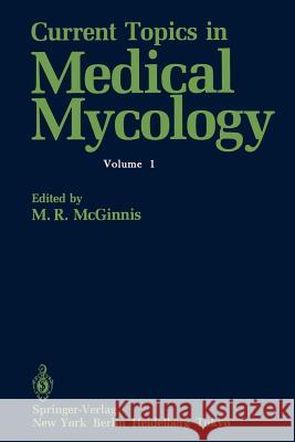 Current Topics in Medical Mycology  9781461395492 Springer - książka