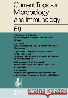 Current Topics in Microbiology and Immunology / Ergebnisse der Mikrobiologie und Immunitätsforschung: Volume 68 W. Arber, W. Braun, F. Cramer, R. Haas, W. Henle, P. H. Hofschneider, N. K. Jerne, P. Koldovsky, H. Koprowski, O. Maaløe 9783642660467 Springer-Verlag Berlin and Heidelberg GmbH &  - książka