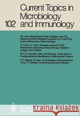 Current Topics in Microbiology and Immunology: Volume 102 M. Cooper, P. H. Hofschneider, H. Koprowski, F. Melchers, R. Rott, H. G. Schweiger, P. K. Vogt, R. Zinkernagel 9783642689086 Springer-Verlag Berlin and Heidelberg GmbH &  - książka