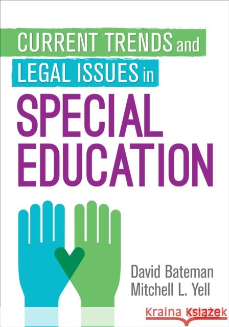 Current Trends and Legal Issues in Special Education David Bateman Mitchell L. Yell 9781544302003 SAGE Publications Inc - książka