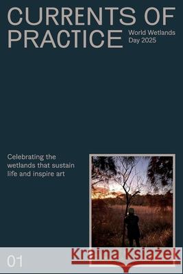 Currents of Practice 2025 Rosa Mar Tat Hamish Payne 9780646725918 Rosa Mar Tato Ortega - książka