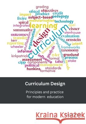 Curriculum Design: Principles and practice for modern education David Hall 9781917541121 Discovery House Publishers - książka