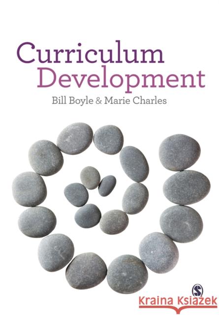 Curriculum Development: A Guide for Educators Marie Charles 9781446273302 Sage Publications Ltd - książka