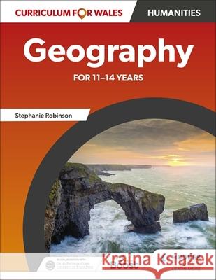 Curriculum for Wales: Geography for 11–14 years Catherine Owen 9781398349971 Hodder Education - książka