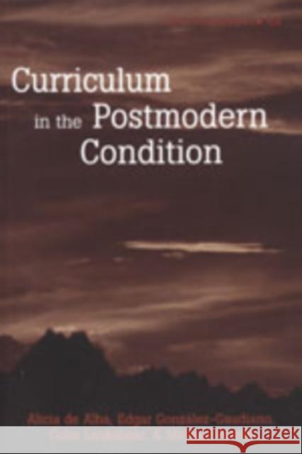 Curriculum in the Postmodern Condition  9780820441764 Peter Lang Publishing Inc - książka
