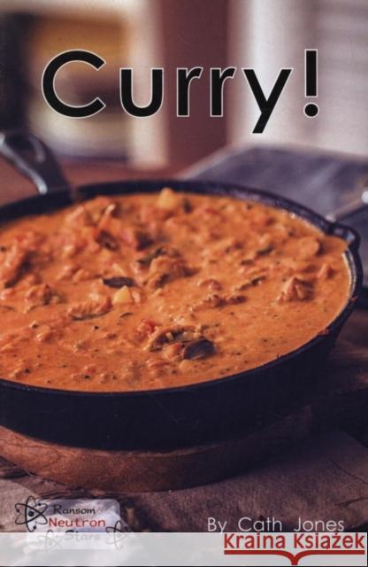 Curry! Jones Cath 9781785914355 Ransom Publishing - książka
