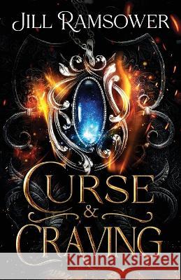 Curse and Craving Jill Ramsower   9781957398112 Jill Ramsower - książka