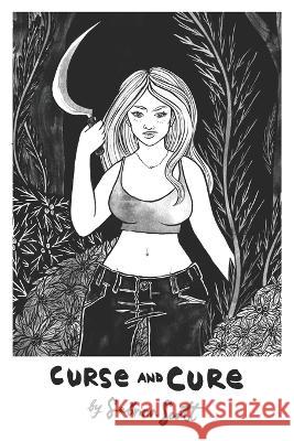 Curse and Cure: Magic for Real Life Sabrina Scott 9798849327549 Independently Published - książka