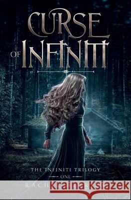 Curse of Infiniti Rachel Hetrick 9781953139009 Via Veritas Vita Press - książka