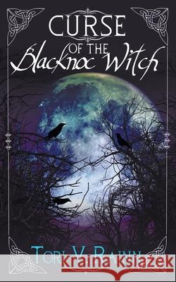 Curse of the Blacknoc Witch Tori V Rainn 9781509230877 Wild Rose Press - książka