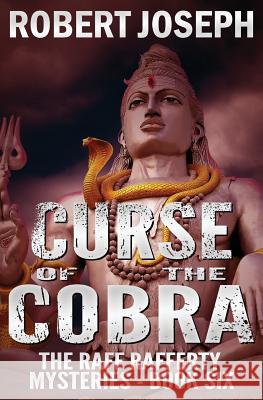 Curse of the Cobra Robert Joseph 9781516816996 Createspace - książka