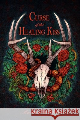 Curse of the Healing Kiss Mark McClelland 9781794798878 Lulu.com - książka