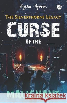 Curse of the Malignant Aysha Afreen 9789394378070 Booksthakam - książka