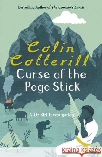 Curse of the Pogo Stick Colin Cotterill 9781849160117 QUERCUS - książka