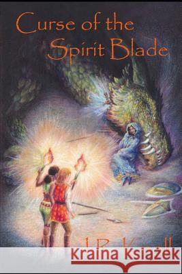 Curse of the Spirit Blade J. R. Knoll 9781097886876 Independently Published - książka