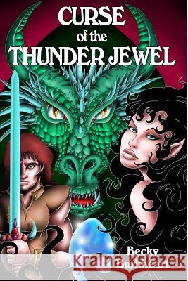 Curse of the Thunder Jewel Becky Burkheart 9781493680542 Createspace - książka