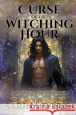 Curse of the Witching Hour: Lucifer Thatch's Education of Witchery Sarina Dorie 9781709143304 Independently Published - książka