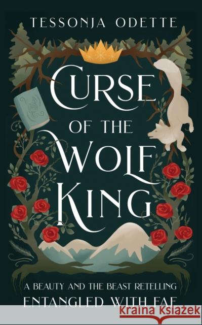 Curse of the Wolf King Tessonja Odette 9780578868707 Crystal Moon Press - książka